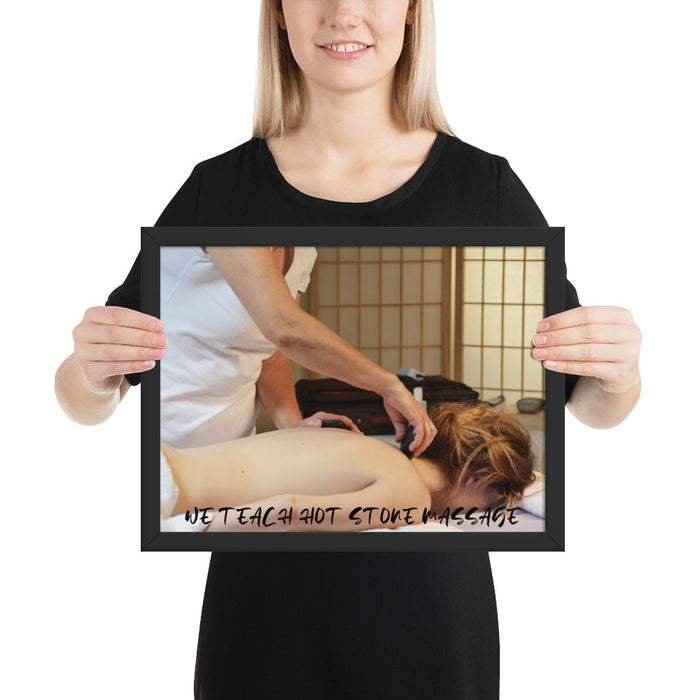 Framed poster - WE TEACH HOT STONE MASSAGE