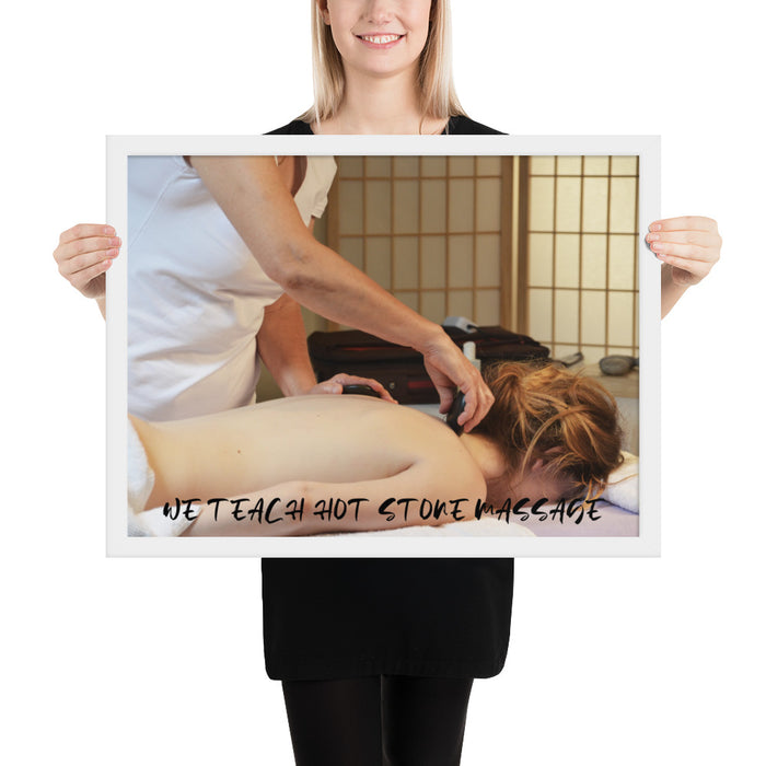 Framed poster - WE TEACH HOT STONE MASSAGE
